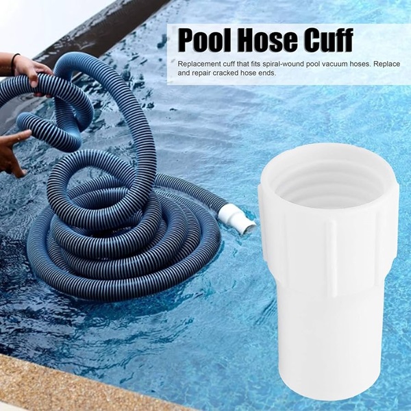 Why do Pool Vacuum Hose Cuffs need Replacement?